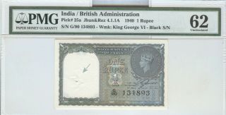 1940 Government Of India 1 Rupee Pick 25a,  Black S/n,  Pmg Unc - 62