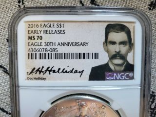 2016 Doc Holliday Ngc Ms70 Er 30th Silver Dollar Eagle Coin Tombstone Wild West