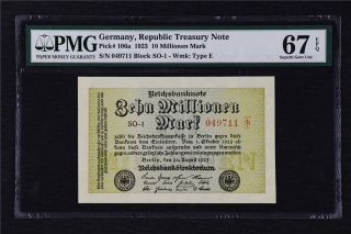1923 Germany Republic Treasury Note 10 Millionen Mark Pick 106a Pmg 67 Epq Unc