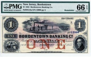 Bordentown,  Jersey $1 1855 Bordentown Banking Co.  Pmg 66 Epq Obsolete