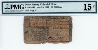 Jersey Colonial Note,  15 Shillings,  April 8,  1762 Pmg 15 Net