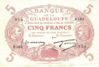 Guadeloupe 5 Francs Currency Banknote L.  1901