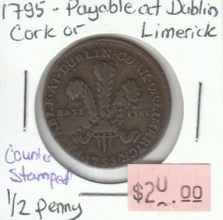 Great Britain Half Penny Token - 1795 Payable At Dublin Cork Or Limerick