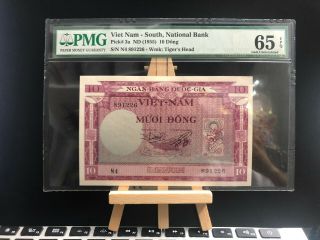 South Vietnam 10 Dong 1955 P - 3a Pmg 65 Epq Banknote Unc