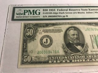 1934 $50 Federal Reserve Note Kansas City Fr 2102 Dark Green PMG 63 EPQ 2