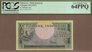 Indonesia: 5 Rupiah Banknote,  (unc Pcgs64),  P - 49a,  1957,
