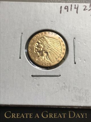 1914 $2.  5 Indian Head Gold Quarter Eagle 2 1/2 DOLLAR - (. 1209oz) More Than 1/10 2