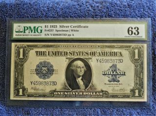 Fr 237 $1 1923 Silver Certificate Pmg 63 Choice Uncirculated Speelman/white Auto