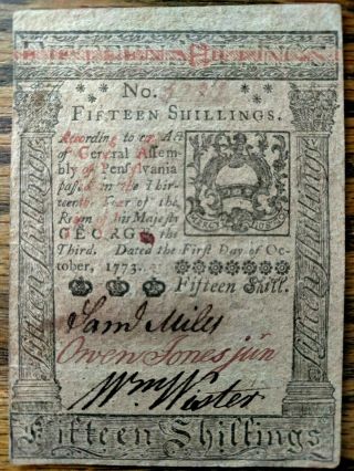 October 1,  1773 15s Fifteen Shillings Pennsylvania Colonial Currency Note 5222