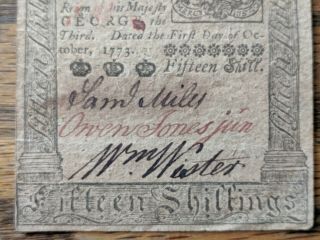 OCTOBER 1,  1773 15s FIFTEEN SHILLINGS PENNSYLVANIA COLONIAL CURRENCY NOTE 5222 5