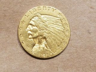1910 $2.  50 Gold Indian Head Quarter Eagle 2 1/2 Dollar Au About Unc