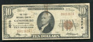 1929 $10 The First National Bank Of Canonsburg,  Pa National Currency Ch.  4570