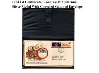 1974 Official Bicentennial First Continental Congress Silver Medal 1st Day Cover