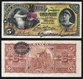 0870: M298c - Banco Nacional De Mexico 5 Pesos - Marzo 1 De 1910 - Xf,