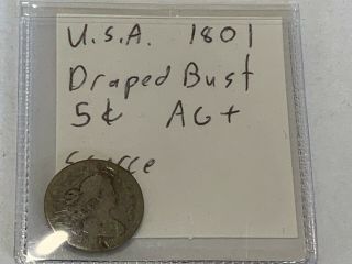 1801 United States Draped Bust Halve Dime (5 Cents) Ag,