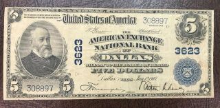 1902 $5.  00 National Currency American Exchange Natinal Bank Of Dallas Texas