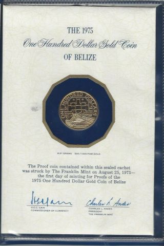 Franklin Belize 1975 $100 Gold Proof Coin With Letter