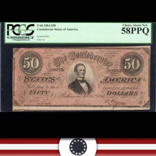 Dark Red T - 66 1864 $50 Confederate Currency Pcgs 58 Ppq 83953