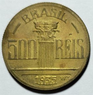 Brazil,  500 Reis,  1935,  Toned Uncirculated,  Diego Antonio Feijo,  Aluminum - Bronze 2