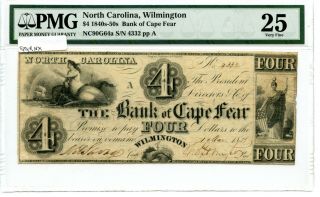 1853 $4 Wilmington,  North Carolina Bank Of Cape Fear.  Pmg 25