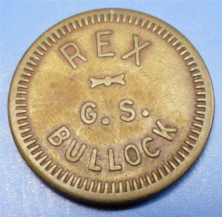 (blackwell Oklahoma) Trade Token Rex G.  S.  Bullock Gf 5¢ It 21mm Me9709