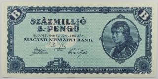 (vl151) Hungary 100 Millio B.  - Pengo 1946 Aunc/unc Pick 136