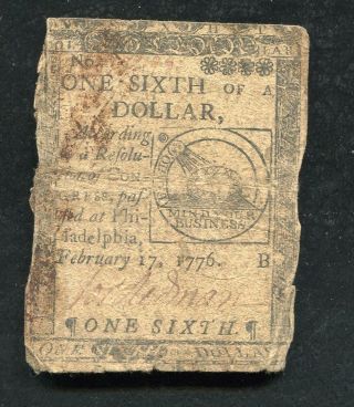 Cc - 19 February 17,  1776 $1/6 One Sixth Dollar Continental Currency “fugio”