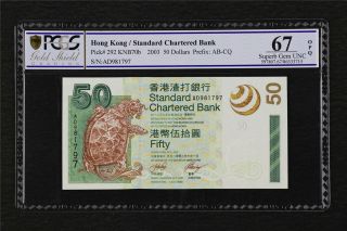 2005 Hong Kong Standard Chartered Bank 50 Dollars Pick 292 Pcgs 67 Opq Gem Unc