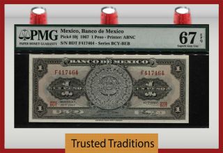 Tt Pk 59j 1967 Mexico 1 Pesos Banco De Mexico Pmg 67 Epq Gem Uncirculated