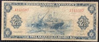 1955 Netherlands - Antilles Issue 2 1/2 Gulden Scarce Note