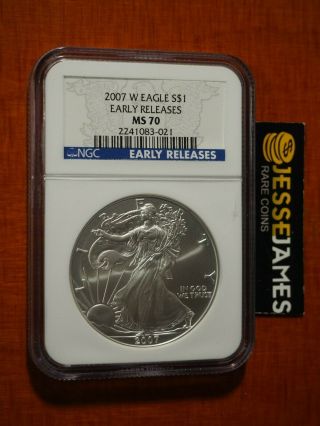 2007 W Burnished Silver Eagle Ngc Ms70 Early Releases Blue Label