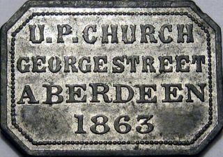 1863 Aberdeen Aberdeenshire Scotland Communion Token Up Church George Street