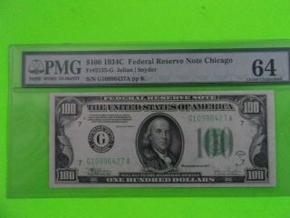 Fr 2155G 1934 - C $100 CHICAGO Federal Reserve Note FRN PMG 64 Choice Uncirculated 2