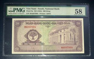South Vietnam 200 Dong 1958 P - 9a Pmg 58 Banknote