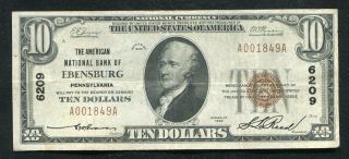 1929 $10 American National Bank Of Ebensburg,  Pa National Currency Ch.  6209