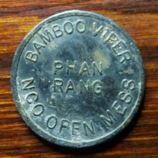 Vietnam War Token,  Phan Rang,  Bamboo Viper,  Nco Open Mess,  25c In Trade