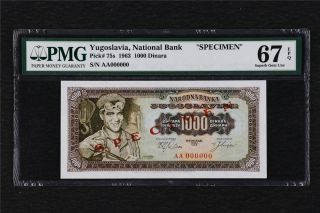 1963 Yugoslavia National Bank 1000 Dinara " Specimen " Pick 75s Pmg 67 Epq Unc