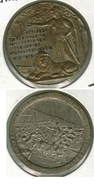 1813 - 1913 Netherlands 100 Years Of Independence Silver Medal