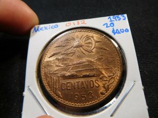 O132 Mexico 1953 20 Centavos Bu Red Brown