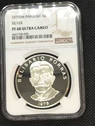 Panama 1975fm 5 Balboas Ngc Pf - 68 Ultra Cameo Silver Coin