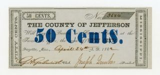 1862 50c The County Of Jefferson - Fayette,  Mississippi Note Civil War Era Au