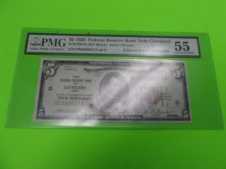 FR.  1850 D $5 1929 Federal Reserve Bank Note Cleveland D - A Block Choice PMG 55 2