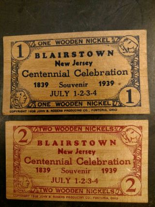 1939 Blairstown,  N.  J.  Wooden Nickle Set Of Two From Centennial On July 1 - 2 - 3 - 4