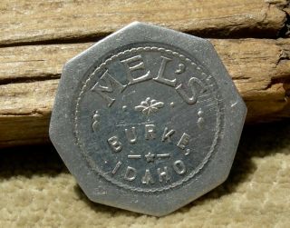 Ca 1900s Burke Idaho (mining Ghost Town,  Shoshone Co) Mels (old Bar) Oct Token