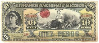 Mexico M - 299e¦bk - Df - 219 (s - 258) Banco Nacional De Mexico $10 Lh/fh,  15.  7.  1913 F,