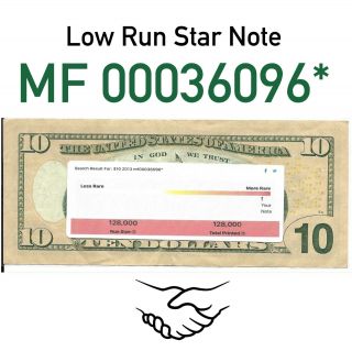Star Note $10 Ten Bill Fancy LOW SERIAL NUMBER Low Run 128 2