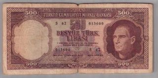 559 - 0008 Turkey | Central Bank,  500 Lira,  L.  1930/1962,  Pick 178a,  Vg - F