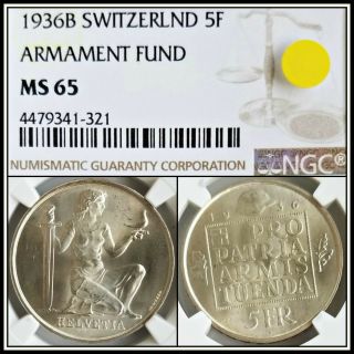 1936b Silver 5f Switzerland Armament 5 Francs Ngc Ms65 Bu Gem Unc Swiss Coin