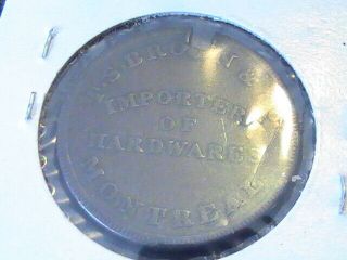 Canada T.  S.  Brown And Co.  Montreal Token Lower Importers Of Hardwares