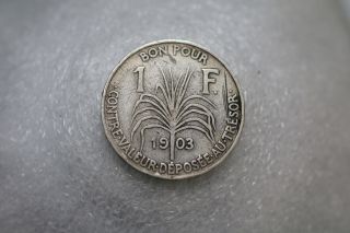 Guadeloupe 1 Franc 1903 Very Rare Struck In Silver Medal Alignment A69 9211